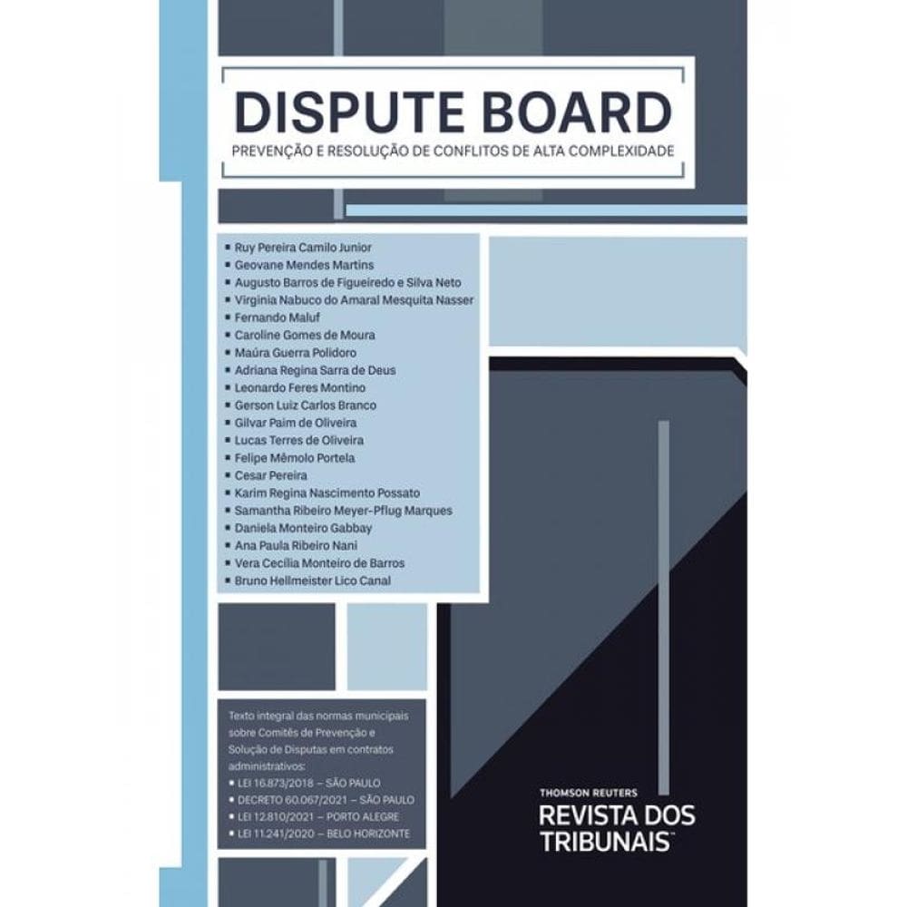 Dispute Board - Resolução De Conflitos De Alta Complexidade - 2024