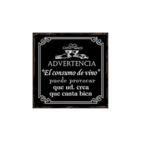 Cartaz avisando que o consumo de vinho pode causar... 25x25cm
