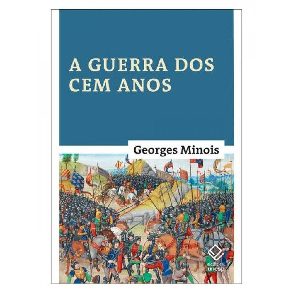 A Guerra Dos Cem Anos