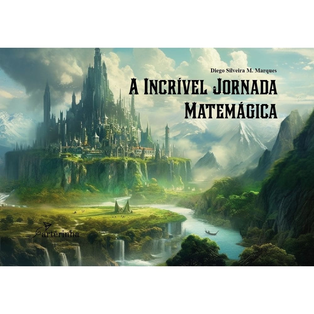 A Incrível Jornada Matemágica