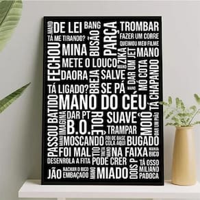 Quadro gírias de são paulo preto e branco 45x34cm