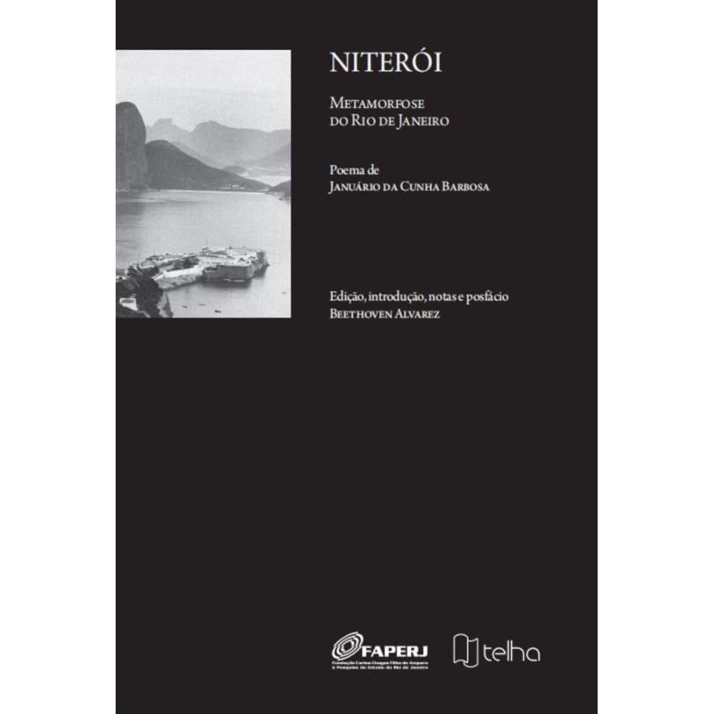 Niterói: Metamorfose do Rio de Janeiro