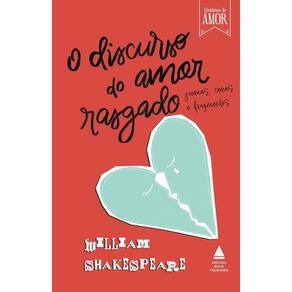 Discurso do Amor Rasgado, O