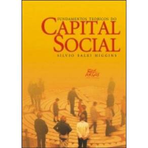 Fundamentos Teoricos Do Capital Social