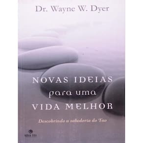 Novas Ideias Para Uma Vida Melhor
