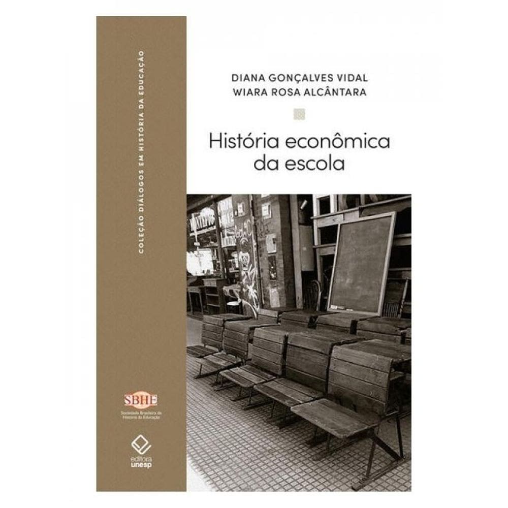 História Econômica Da Escola
