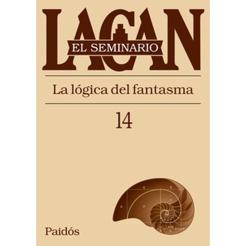 Seminario 14 la Logica del Fantasma