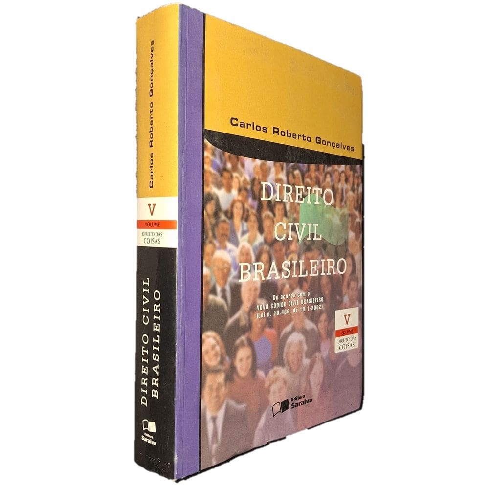 Direito Civil Brasileiro, Carlos Gonçalves, 2006, Vol. 5
