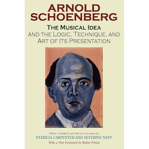 The Musical Idea And The Logic Technique And Art Of Its Presentation