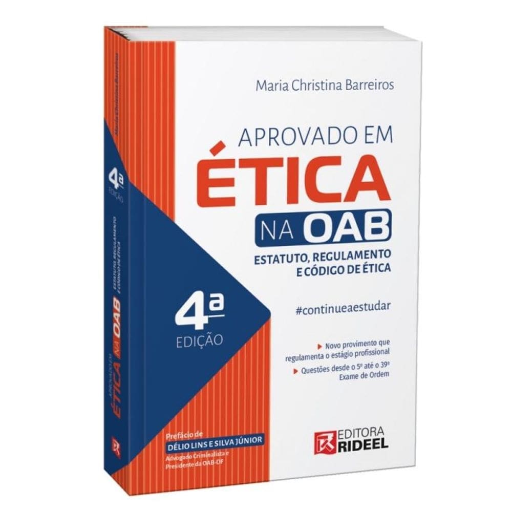 Aprovado em Ética na OAB - Estatuto, Regulamento e Código de Ética #continueaestudar - 4ª Edição