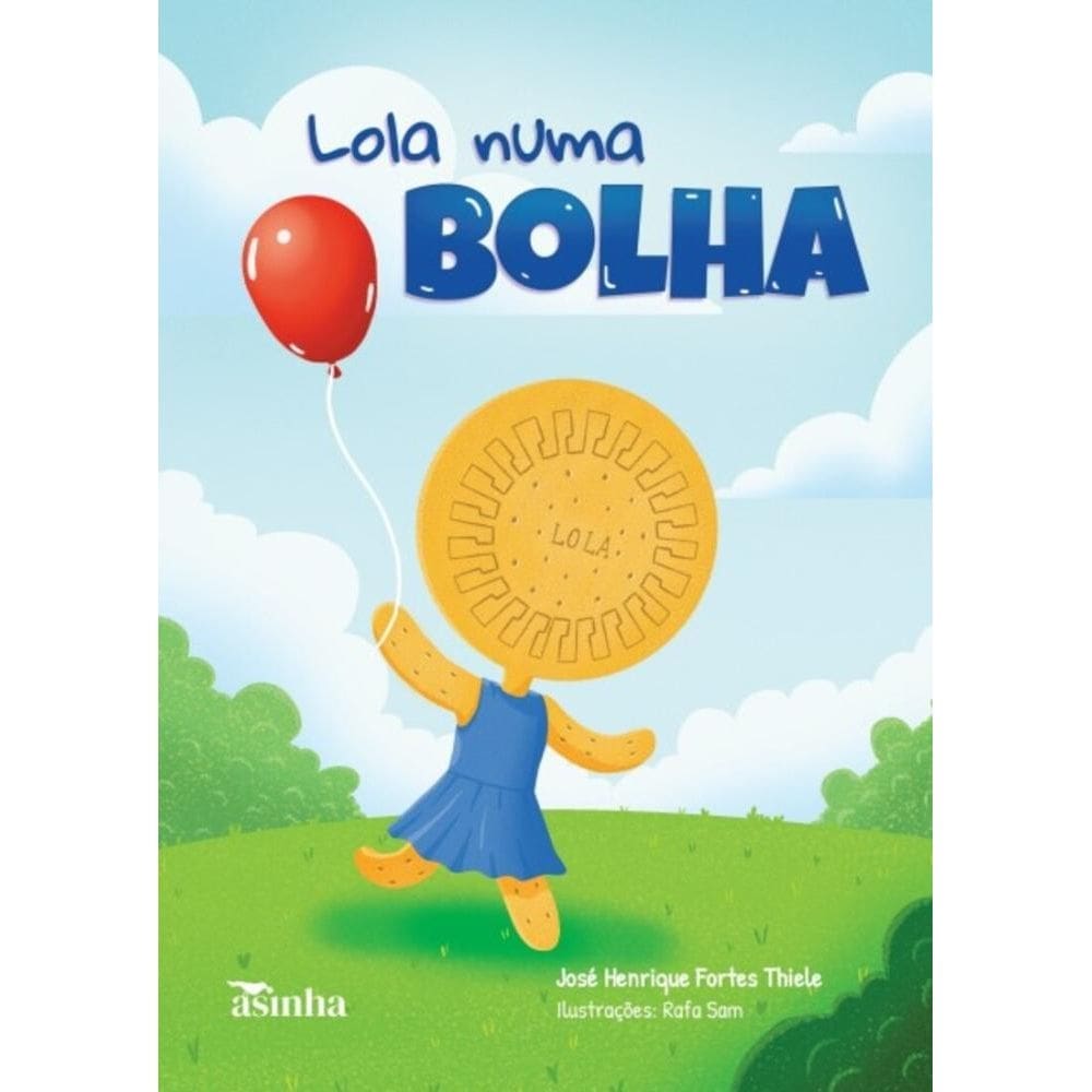 Lola numa bolha