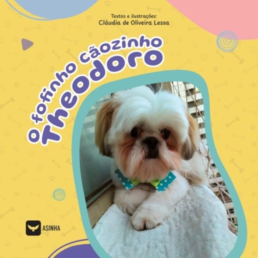 O fofinho cãozinho Theodoro