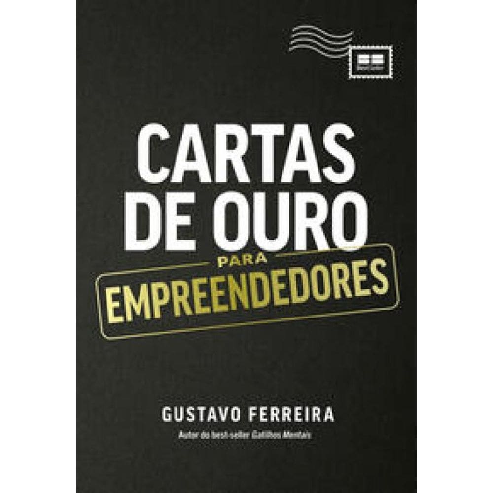 Cartas De Ouro Para Empreendedores