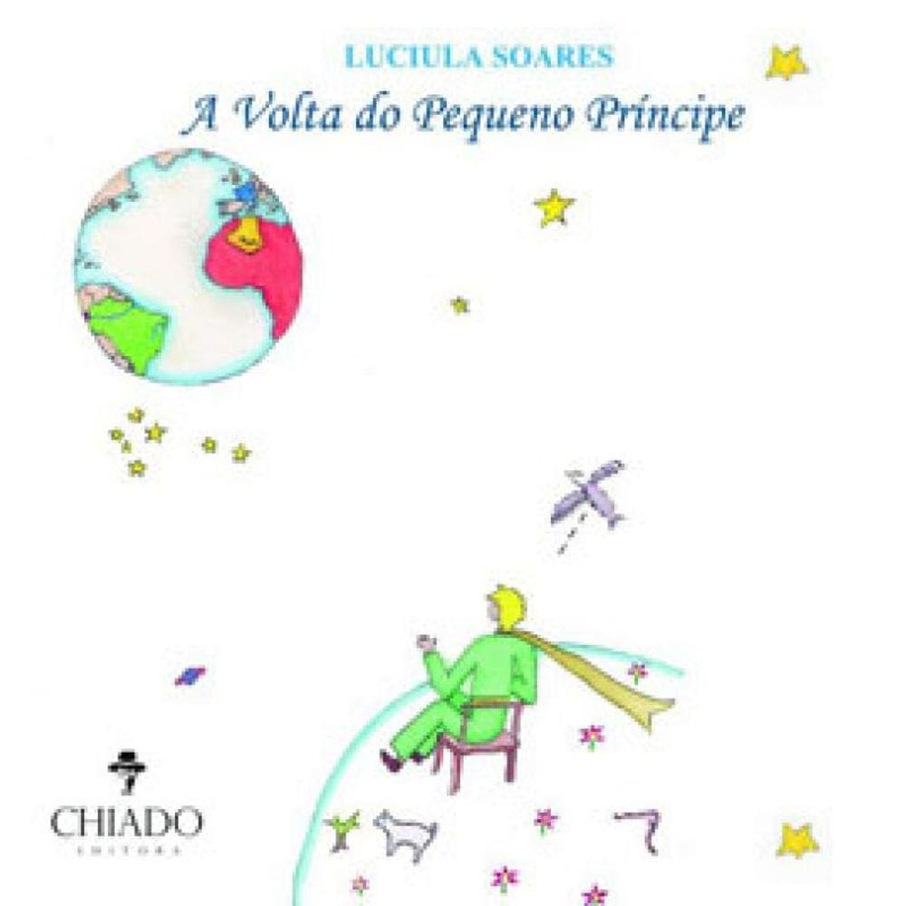 A Volta Do Pequeno Príncipe