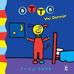 Livro - Todd Parr - Otto Vai Dormir
