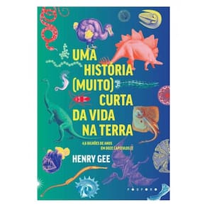 Uma História (Muito) Curta Da Vida Na Terra