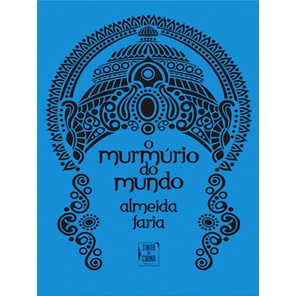 O Murmúrio Do Mundo