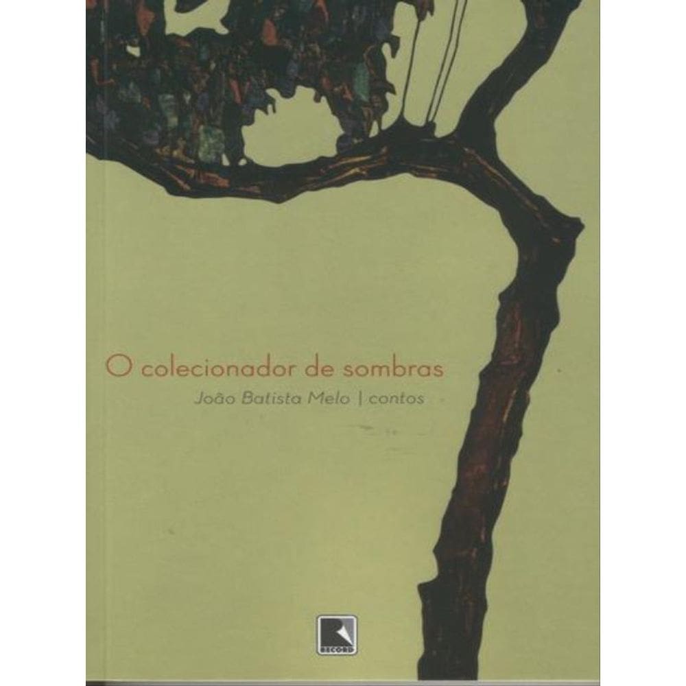 O Colecionador De Sombras