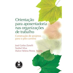 Orientacao Para Aposentadoria Nas Org. Trabalho