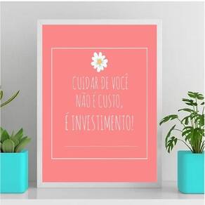 Quadro Cuidar De Você É Investimento 45X34Cm Branca
