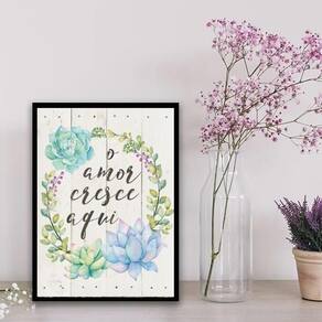 Quadro Frase O Amor Cresce Aqui 24X18Cm Preta