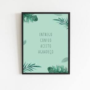 Quadro Mantra Entrego Aceito Confio Agradeço 24X18Cm Preta