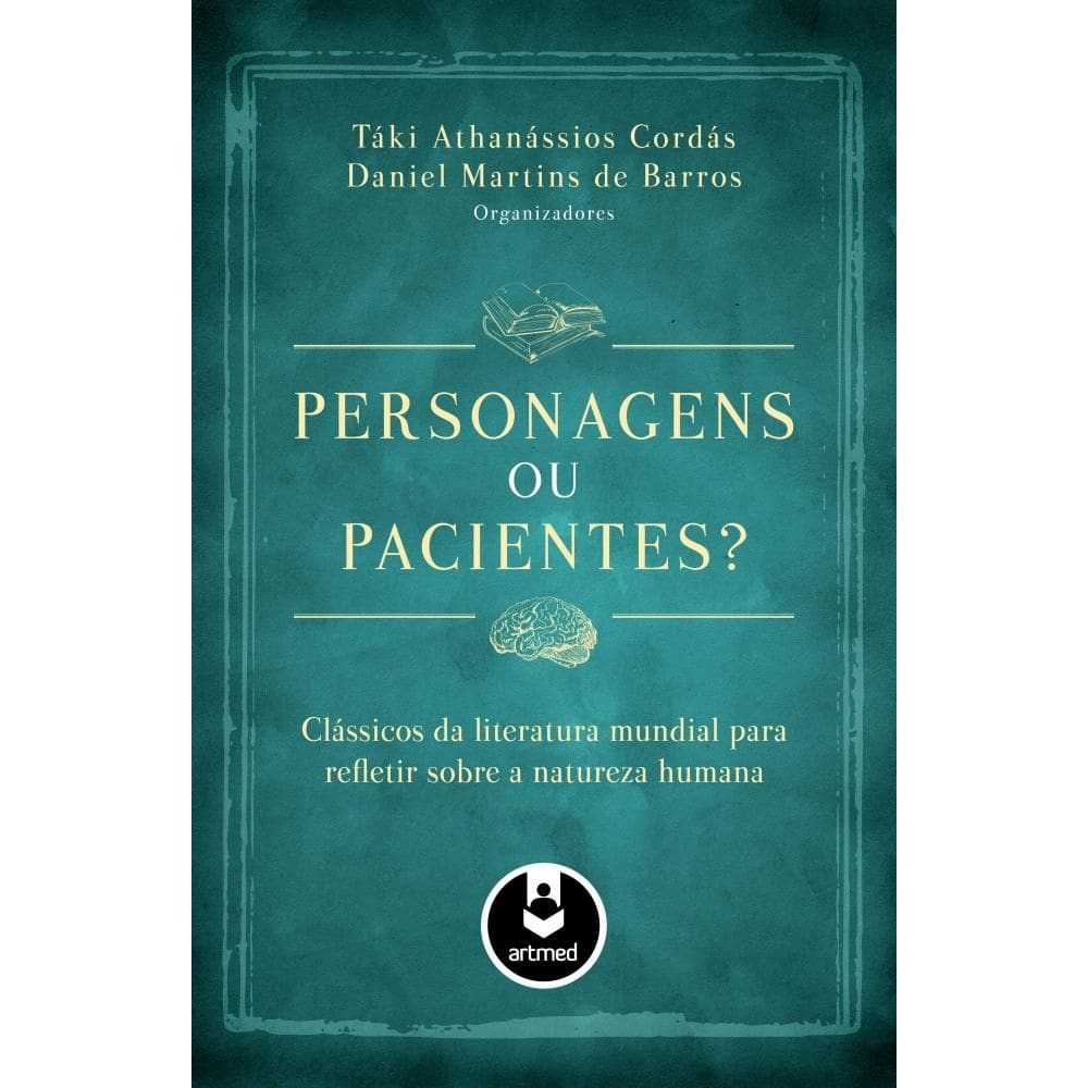 Personagens Ou Pacientes?