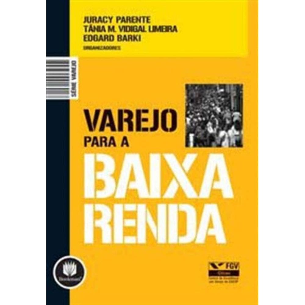 Varejo Para a Baixa Renda