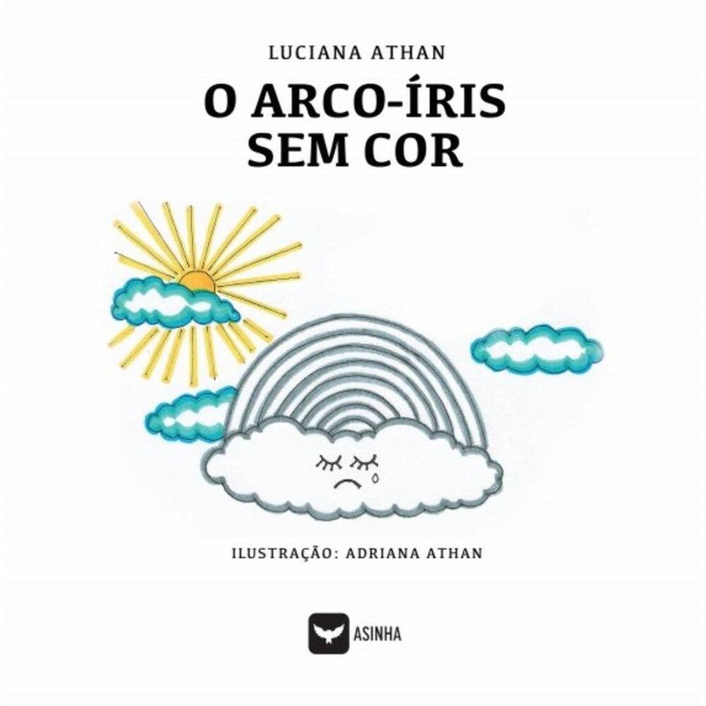 O arco-íris sem cor