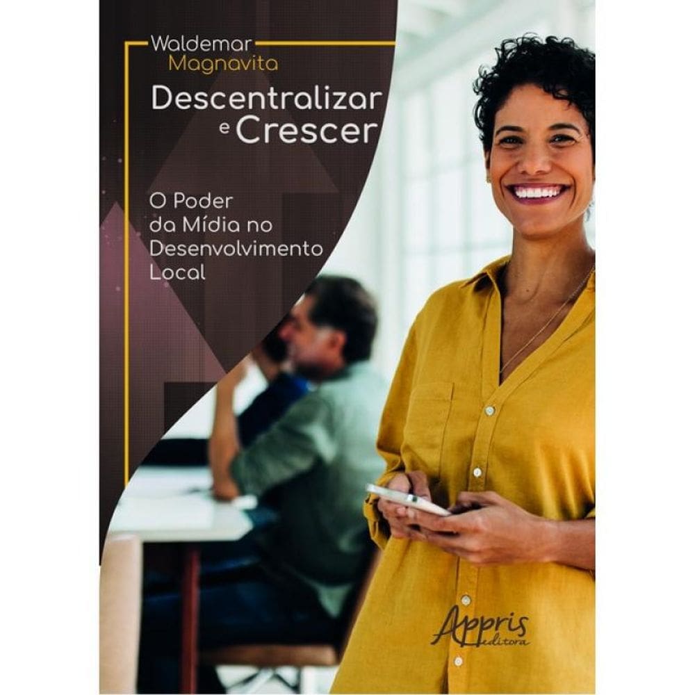 Descentralizar E Crescer
