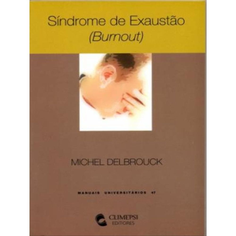 Sindrome De Exaustao (Burn-Out)