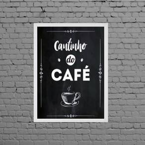 Quadro Escrito Cantinho Do Café 33X24Cm Branca