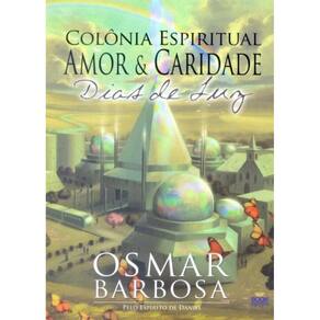 Colônia Espiritual Amoe e Caridade