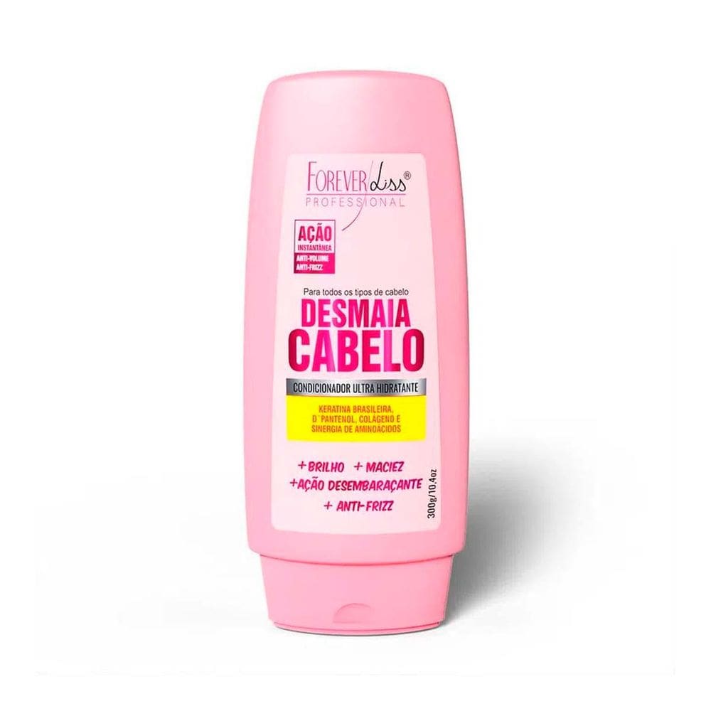 Condicionador Desmaia Cabelo Forever Liss 300g