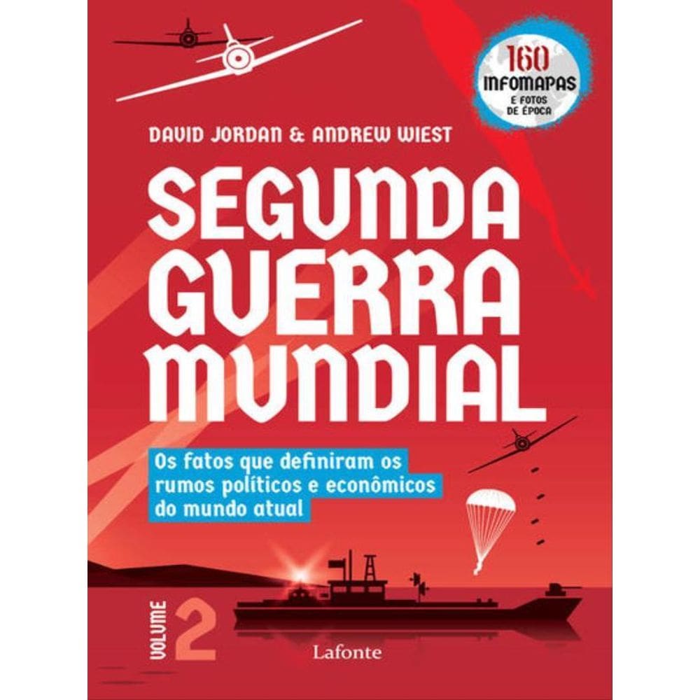 Segunda Guerra Mundial - Volume 2