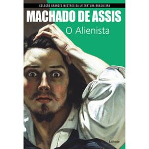 O Alienista