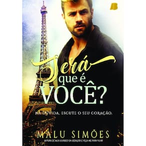 Será que é você?: Na dúvida, escute o seu coração