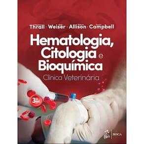 Hematologia, Citologia e Bioquimica Clínica Veterinária