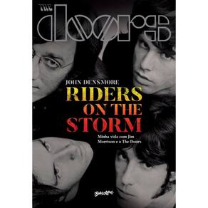 Riders on the Storm: Minha vida com Jim Morrison e o The Doors