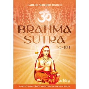 Brahma Sutra: Com os Comentários Advaita de Shankaracharya