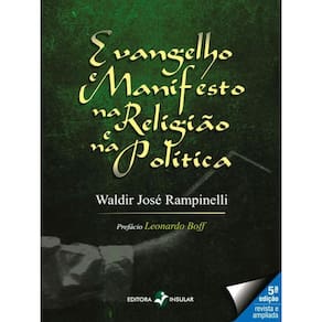 Evangelho E Manifesto Na Religião E Na Política