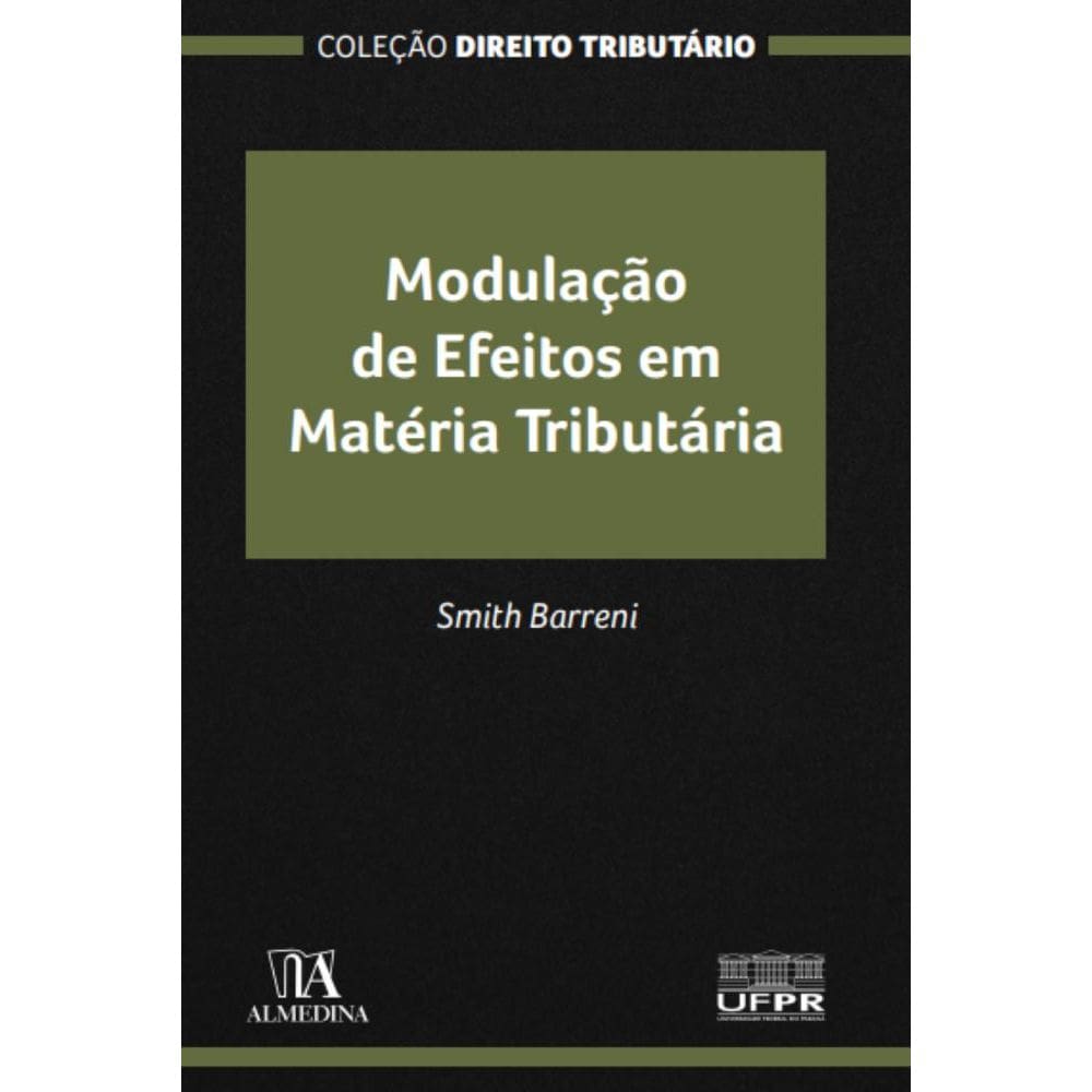Modulação de Efeitos em Matéria Tributária