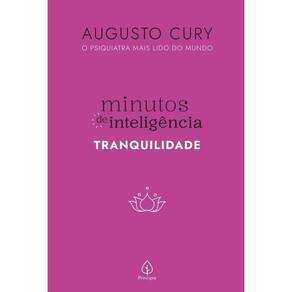 A. Cury - Minutos De Inteligência - Tranquilidade