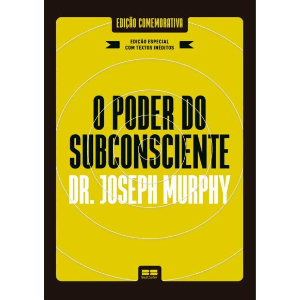 Poder do Subconsciente (edicao Especial Ampliada)