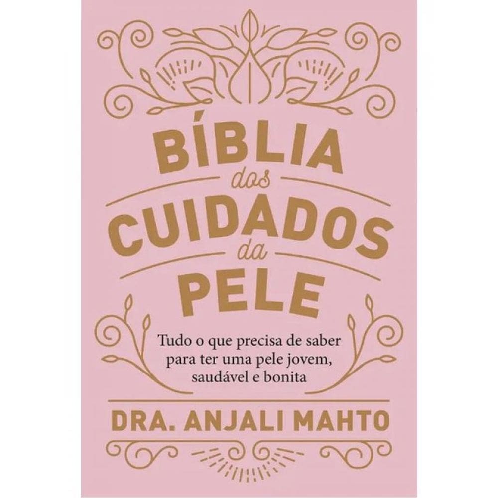 Bíblia Dos Cuidados Da Pele