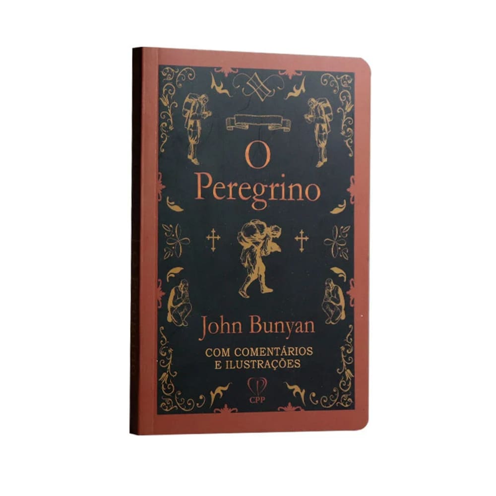 O Peregrino - John Bunyan