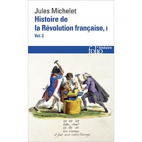 Histoire De La Révolution Française - Tome I - Vol. 2