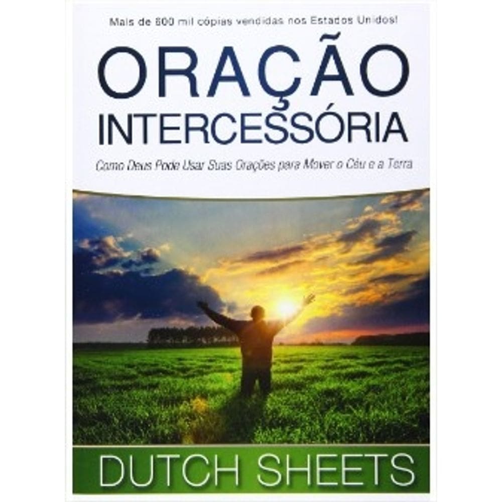 Oracao Intercessoria - Dutch Sheets