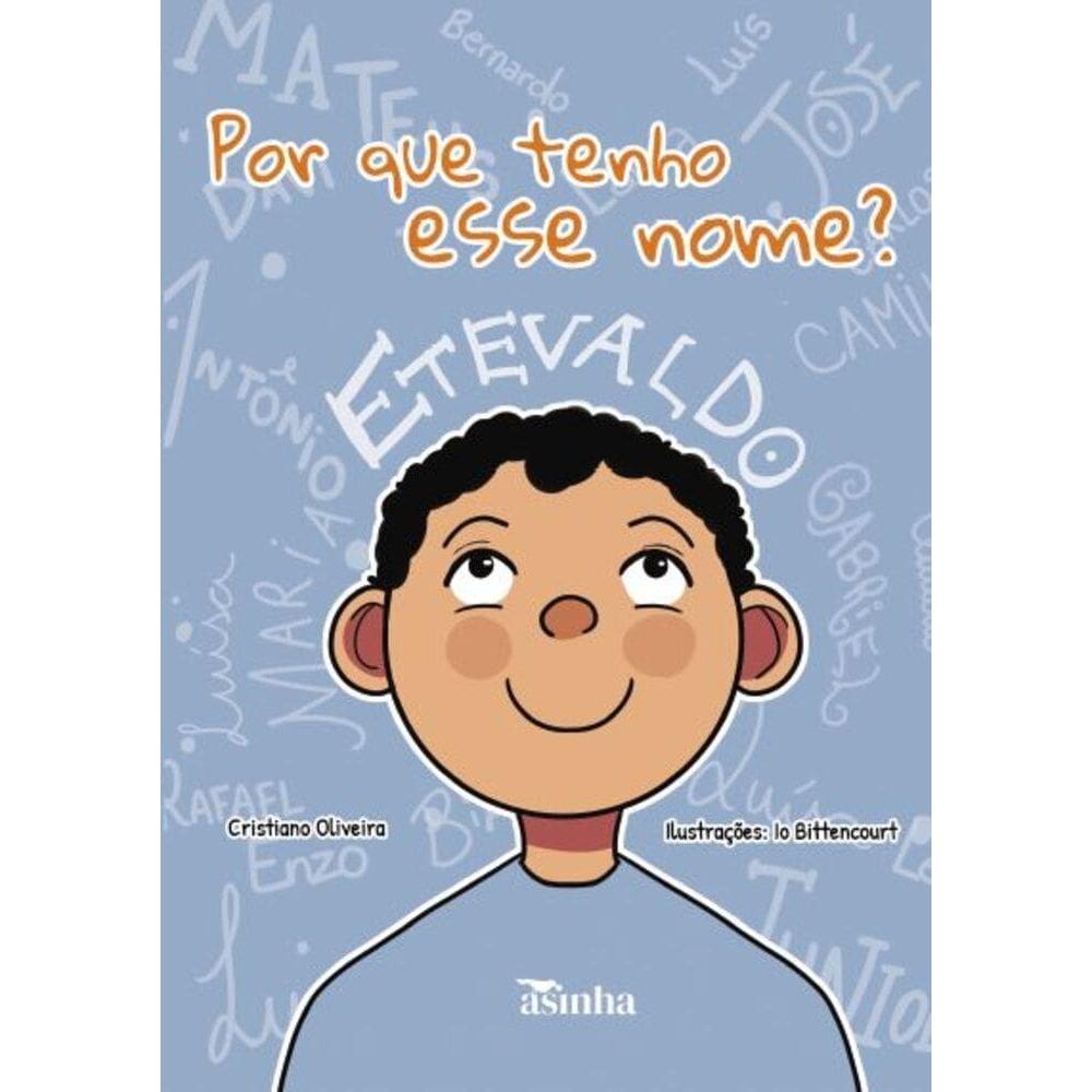 Por que tenho esse nome?: Etevaldo
