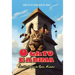 O gato e a rima: As aventuras do gato mulato